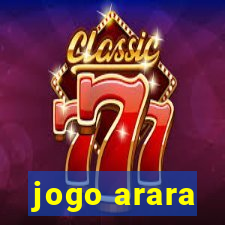 jogo arara